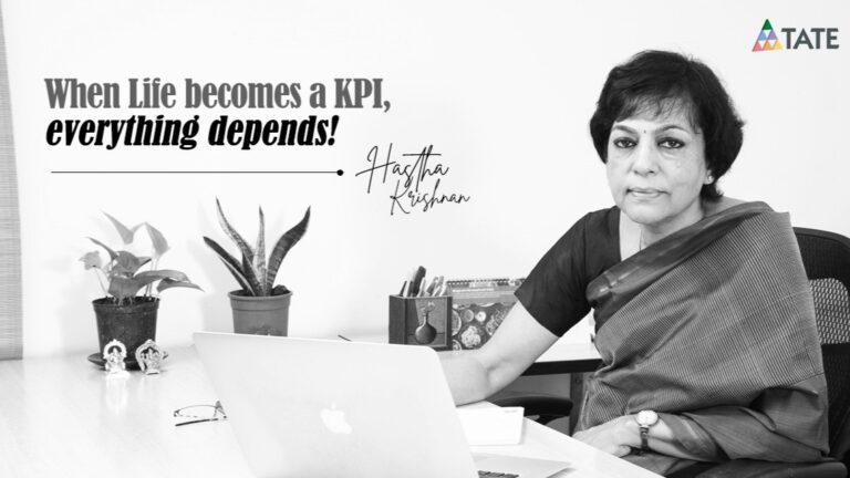 When Life Becomes a KPI, Everything Depends!