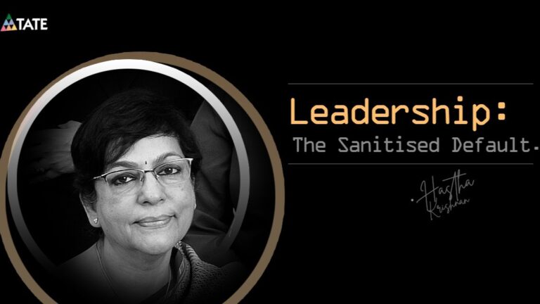 Leadership- The Sanitised Default